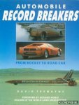 Tremayne, David - Automobile Record Breakers. From rocket to road car