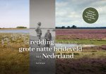 Axel Wiewel 157271 - De redding van het laatste grote natte heideveld van Nederland