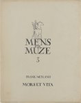 Frank Meyland Serneels P (tek.) Ivo Michiels Paul de Vree Adriaan de Roover - Mens en muze 3: Mors et Vita