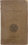 van Caster G. - Festivités en l'honneur de Saint Rumold, Evêque, Martyr, Apôtre de Malines
