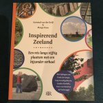 Haas, M., Deijl, A. van der - Inspirerend Zeeland / een reis langs vijftig bijzondere plekken