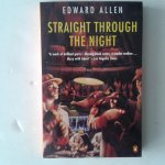Allen, Edward - Straight Through the Night