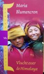 M. Blumencron - VLUCHT OVER DE HIMALAYA (PCK)
