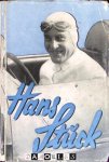Ernst Rosemann - Hans Stuck. Der Mann, dem Kein Auto Schnell genug ist