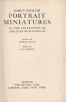 KENNEDY, H.A. - Early English portrait miniatures in the collection of the Duke of Buccleuch KENNEDY, H.A. - Early English portrait miniatures in the collection of the Duke of Buccleuch