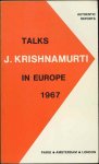Krishnamurti, J. - Talks in Europe 1967