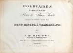 Schneider, Friedrich: - Polonaises à quatre mains. Oeuv. 49