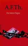 A.F. TH. ; HEIJDEN, A.F.TH. VAN DER. - De Movo Tapes. Een carriere als ander.