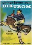 Kieviet, C. Joh. - Uit het leven van Dik Trom