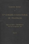 Diversen - Compte Rendu du XI me Congres International de Pharmacie Tome II