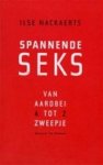 I. Nackaerts 62104 - Spannende seks van Aardbei tot Zweepje
