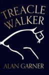 Alan Garner - Treacle walker