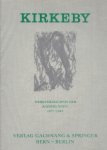 KIRKEBY, Per - Troels ANDERSEN - Per Kirkeby - Werkverzeichnis der Radierungen 1977-1983 - in Zusammenarbeit mit dem Silkeborg Museum + Band II - 1983-1988.