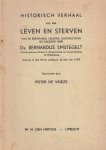 Vrieze, Pieter de - Vrieze, Pieter de-Historisch verhaal van het leven en sterven van ds. Bernardus Smytegelt Vrieze, Pieter de - Vrieze, Pieter de-Historisch verhaal van het leven en sterven van ds. Bernardus Smytegelt