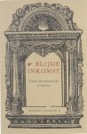 Gilbert Leonard DEGROOTE - Blijde inkomst. Vier Vlaams-Bourgondische gedichten.
