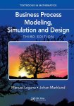 Manuel Laguna - Business Process Modeling, Simulation and Design