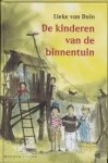 Duin, Lieke van - De kinderen van de binnentuin.
