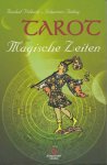 Pollack, Rachel / Fiebig, Johannes - Tarot für magische Zeiten