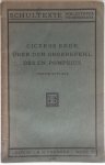 Müller C F W, 2e druk van Barth O - Schultexte Bibliotheca Teubneriana Ciceros Rede über den Oberbefehl des CN. Pompeius