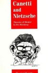 Harriet Murphy - Canetti and Nietzsche
