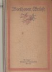 Schmidt, Leopold (Hrsg.) - Beethoven Briefe
