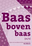 P. Elfferich - Baas boven baas (m/v)