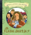 Arend van Dam - De kleine diertjes | Hollandse helden | Antoni van Leeuwenhoek Een Zilveren Boekje
