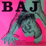 Petit, Jean - Enrico Baj. Catalogue de l'Oeuvre grafique et des multiples.