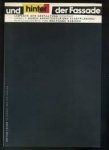 Kabisch, Wolfgang - Und hinter der Fassade.  Aspekte der Gestaltung unserer Umwelt durch Architektur und Stadtplanung