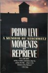 Primo Levi 12934 - Moments of Reprieve