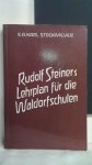 Stockmeyer, Karl - Rudolf Steiners Lehrplan für die Waldorfschulen.