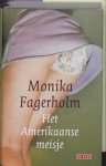 Fagerholm, Monika - Amerikaans meisje