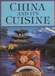 Adams, Jane - China and its cuisine.