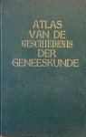 DE LINT J.G. - Atlas van de geschiedenis der geneeskunde