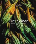 Estee Strooker - Pret à diner. Menuboek voor de beste thuisdiners Menuboek voor de beste thuisdiners