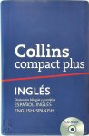  - Collins compact plus - Inglés Diccionario bilingüe y gramática: Español-Inglés - English-Spanish. With CD