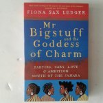 Ledger, Fiona - Mr Bigstuff and the Goddess of Charm