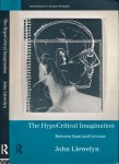 Llewelyn, John - The Hypocritical Imagination: Between Kant and Levinas