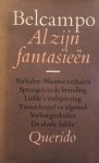 Belcampo - AL ZIJN FANTASIEEN