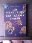 DE DANNE Jacques - Les aventuriers des trésors perdus