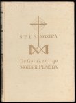 Sommer, J. - Levensschets van de gelukzalige Moeder Placida, Victoire Vi�l ; tweede en algemene overste en opvolgster van de H. Maria Magdalena, Julie Postel, stichteres v.d. congregatie van de zusters van de christelijke scholen van barmhartigheid ; 26 se...