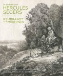 Mireille Cornelis 142623, Eddy de Jongh 239990, Leonore van Sloten 236245 - In de ban van Hercules Segers Rembrandt en de modernen