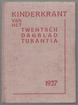 n.n - Kinderkrant van het Twentsch dagblad Tubantia.