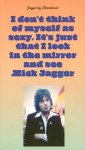 Alex de Vries - Jagger by Hanekroot I don't think of myself as sexy...