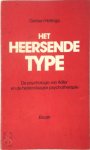 Gerben Hellinga 10500 - Het Heersende Type De psychologie van Adler en de hedendaagse psychotherapie
