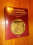 SCHON, GUNTER (A.O.), - Das grosse Buch der Munzen und Medaillen.