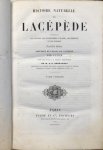 LACÉPÈDE, Bernard Germain de & CUVIER, M. & DESMAREST, M.A.-G. - Histoire Naturelle de Lacépède: comprenant les cétacés, les quadrupèdes ovipares, les serpents et les poissons