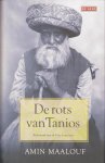 Amin Maalouf - De rots van Tanios