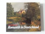 Troll, Thaddäus - Romantik in Deutschland 117 grossformatige Farbbilder 3 talig Duits Frans Engels