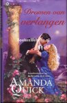 Quick, Amanda - Dromen van verlangen